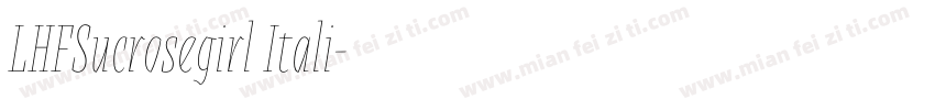 LHFSucrosegirl Itali字体转换